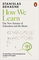 How We Learn Dehaene Stanislas
