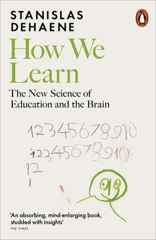 How We Learn - Dehaene Stanislas