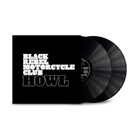 Howl, płyta winylowa Black Rebel Motorcycle Club
