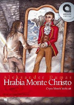 Hrabia Monte Christo - Dumas Aleksander