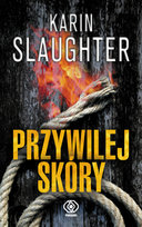 Hrabstwo Grant. Tom 6. Przywilej skóry Slaughter Karin