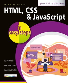 HTML, CSS & JavaScript in easy steps [DRM] - ebook EPUB - Mcgrath Mike