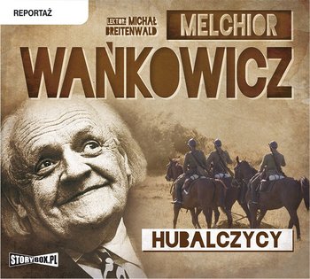 Hubalczycy - Wańkowicz Melchior