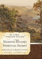 Hudson Taylor's Spiritual Secret Taylor Howard, Taylor Geraldine