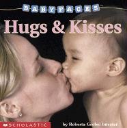 Hugs & Kisses - Intrater Roberta Grobel