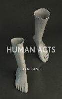 Human Acts - Kang Han
