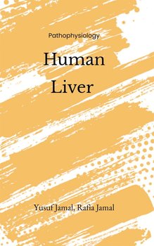 Human Liver - Yusuf Jamal, Rafia Jamal