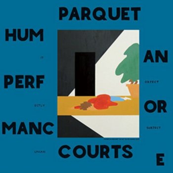 Human Performance, płyta winylowa - Parquet Courts