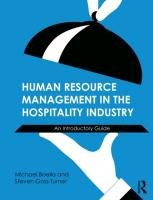Human Resource Management in the Hospitality Industry - Boella Michael, Gossturner Steven