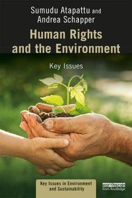 Human Rights and the Environment: Key Issues - Opracowanie zbiorowe ...