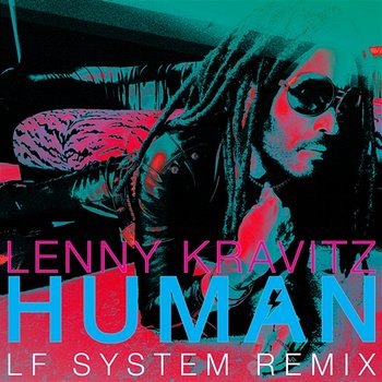 Human - Lenny Kravitz