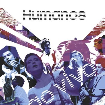 Humanos Ao Vivo - Humanos