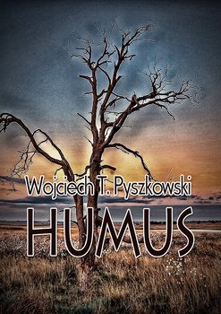 Humus - Pyszkowski Wojciech T.