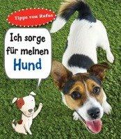 Hund. Ich sorge für... - Ganeri Anita