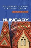 Hungary - Culture Smart!: The Essential Guide to Customs & Culture Mclean Brian