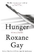 Hunger - Gay Roxane