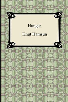 Hunger - Hamsun Knut