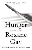 Hunger - Gay Roxane