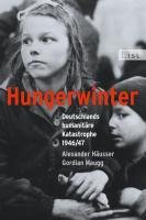 Hungerwinter - Hausser Alexander, Maugg Gordian