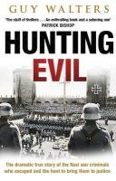Hunting Evil Walters Guy