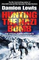 Hunting the Nazi Bomb Lewis Damien