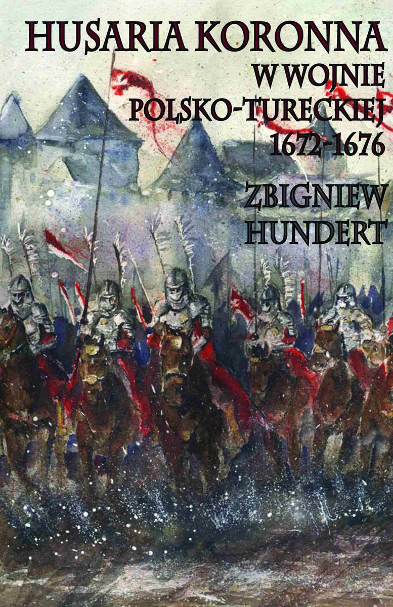 Husaria koronna w wojnie polsko-tureckiej 1672-1676 - ebook epub