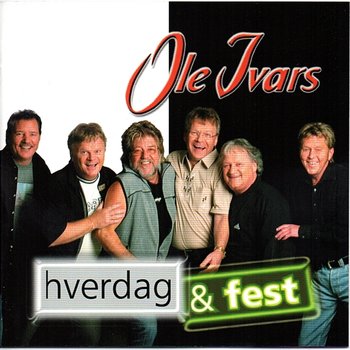 Hverdag og fest - Ole Ivars