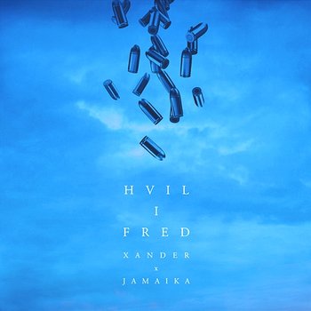 Hvil I Fred - Xander Linnet feat. Jamaika