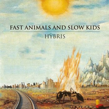 Hybris - Fast Animals and Slow Kids