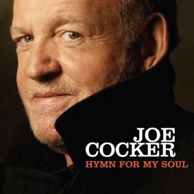 Hymn For My Soul - Cocker Joe
