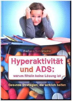 Hyperaktivität und ADS - Simonsohn Barbara