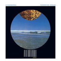 Hyperborea (Remastered 2020) Tangerine Dream