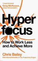 Hyperfocus Bailey Chris