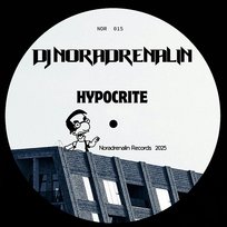 Hypocrite DJ Noradrenalin