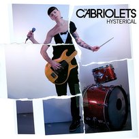 Hysterical The Cabriolets