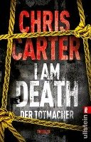 I Am Death. Der Totmacher Carter Chris