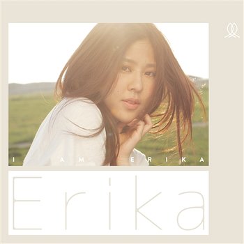 I Am Erika - Erika