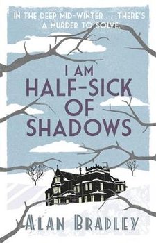 I Am Half Sick of Shadows - Bradley Alan