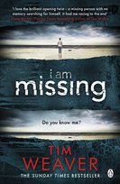 I am Missing Weaver Tim