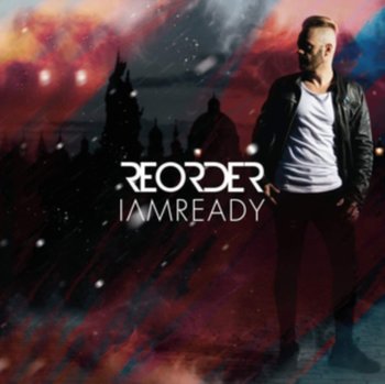 I Am Ready - ReOrder