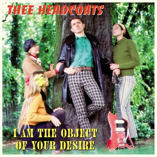 I Am the Object of Your Desire, płyta winylowa - Thee Headcoats ...