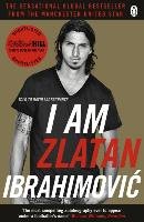 I am Zlatan Ibrahimovic - Ibrahimović Zlatan, Lagercrantz David, Urbom Ruth