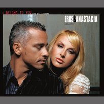 I Belong To You (Il Ritmo Della Passione) Eros Ramazzotti, Anastacia