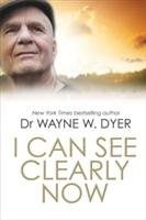 I Can See Clearly Now - Dyer Wayne W.