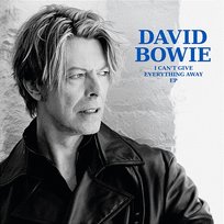 I Can't Give Everything Away E.P David Bowie