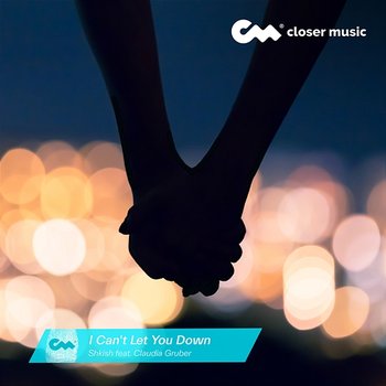 I Can't Let You Down - Shkish feat. Claudia Gruber