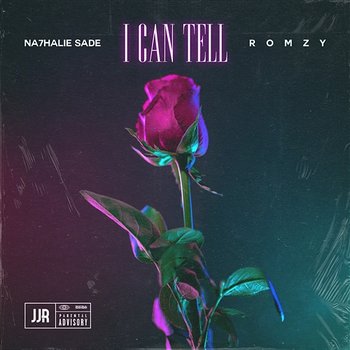 I Can Tell - Na7halie Sade & Romzy