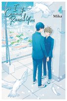 I Cannot Reach You. Volume 4 Mika