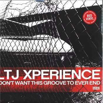 I Don't Want This Groove To Ever End, płyta winylowa - Ltj X-Perience