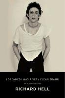 I Dreamed I Was a Very Clean Tramp Hell Richard
